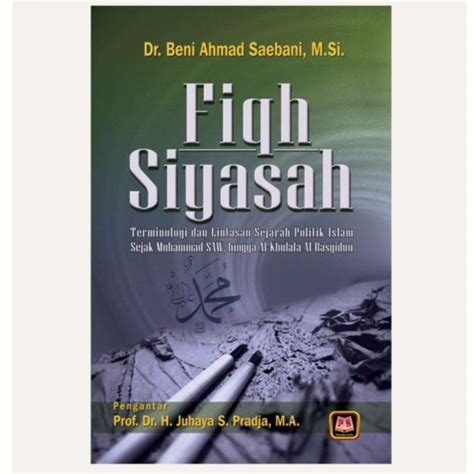 Jual BUKU FIQH SIYASAH BENI AHMAD SAEBANI Shopee Indonesia