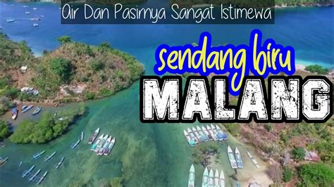 WISATA PANTAI SENDANG BIRU MALANG JAWA TIMUR YouTube