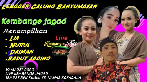 LIVE LENGGER CALUNG BANYUMASAN KEMBANGE JAGAD TEMPAT BPK KADES KR NANAS