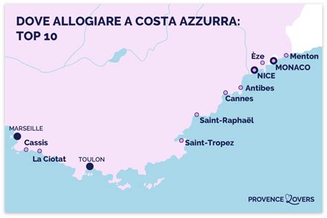 Dove Alloggiare In Costa Azzurra 2024 10 Migliori Destinazioni