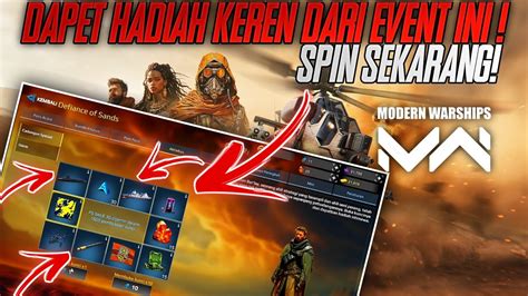 Nyobain Spin Di Event Defiance Of Sands Modern Warships Malah Dapet