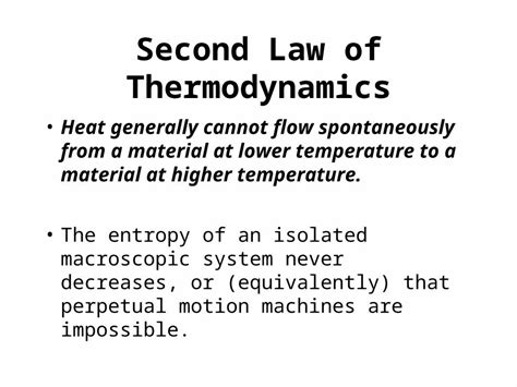 Ppt Second Law Of Thermodynamics Heat Generally Cannot Flow