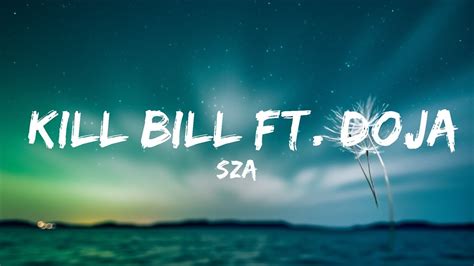 Sza Kill Bill Ft Doja Cat Remix Lyrics Top Best Songs Youtube