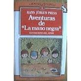 Aventuras de la mano negra Cometa 10 Press Hans Jürgen Press