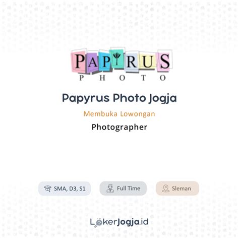 Lowongan Kerja Photographer Di Papyrus Photo Jogja LokerJogja ID