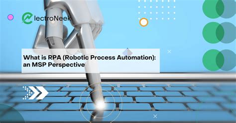 O que é RPA Automação Robótica de Processos uma Perspectiva MSP