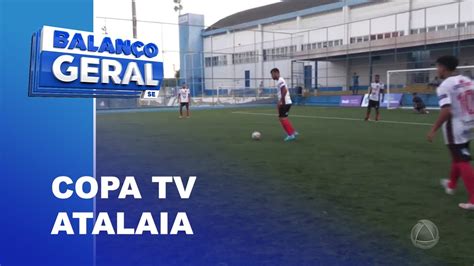 O Fim De Semana Foi De Jogos Decisivos Na Copa Tv Atalaia De Fut