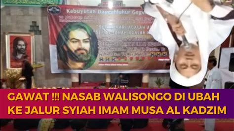 BUKTI BYADAPNY NASAB WALISONGO DIRUBAH JALUR NASAB DARI ASWAJA KE