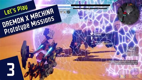 Colossal Immortal DAEMON X MACHINA Prototype Missions Part 3