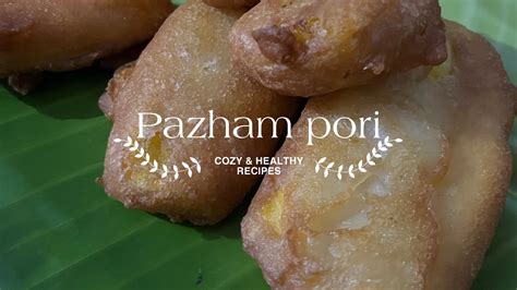 Crispy Pazham Pori Recipe Banana Fritters Kerala Snack Recipe YouTube