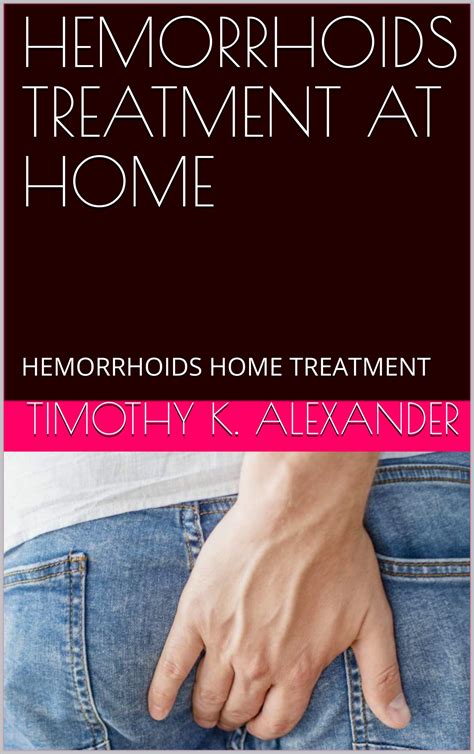 Hemorrhoids Treatment At Home Hemorrhoid Treatment At Home Hemorrhoid