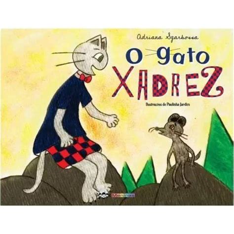 Livro O Gato Xadrez Bia Vilela Casas Bahia