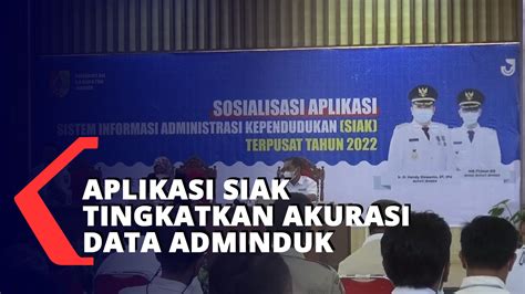 Aplikasi SIAK Tingkatkan Akurasi Data Adminduk Di Jember