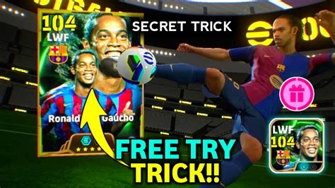 Trick To Get 104 Rated Epic Ronaldinho And Deco Efootball 2025 Mobile Epic Fc Barcelona Trick