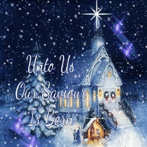 Unto Us Our Saviour Is Born Pictures Photos And Images For Facebook