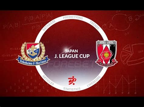 Live Urawa Red Diamonds Vs Yokohama F Marinos Japan J League