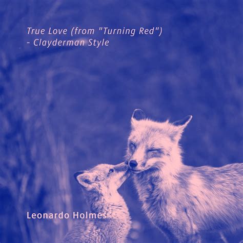 True Love From Turning Red Clayderman Style Single By Leonardo