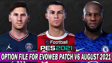 Pes Option File Evoweb Patch V Aug Pes Gaming With Tr