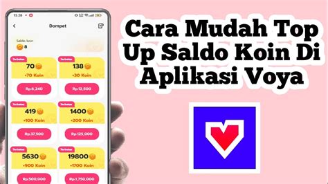 TERBARU Cara Mudah Top Up Saldo Koin Di Aplikasi Voya Cara Top Up