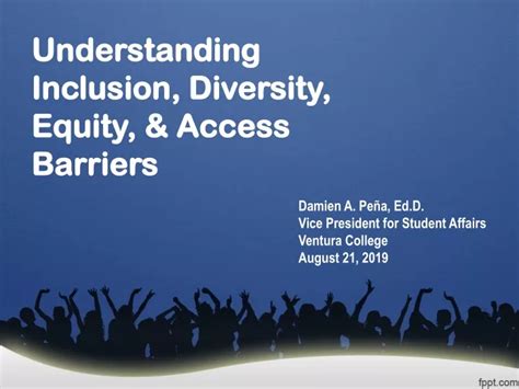 Ppt Understanding Inclusion Diversity Equity And Access Barriers