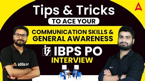 Tips And Tricks To Ace Your Communication Skills And General Awareness