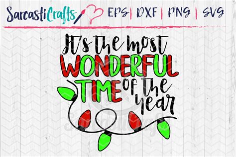 Its The Most Wonderful Time Of The Year Svg Png Eps Dxf