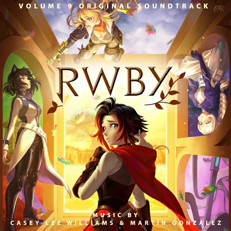 Casey Lee Williams - RWBY: Volume 9 Soundtrack - Reviews - Album of The Year