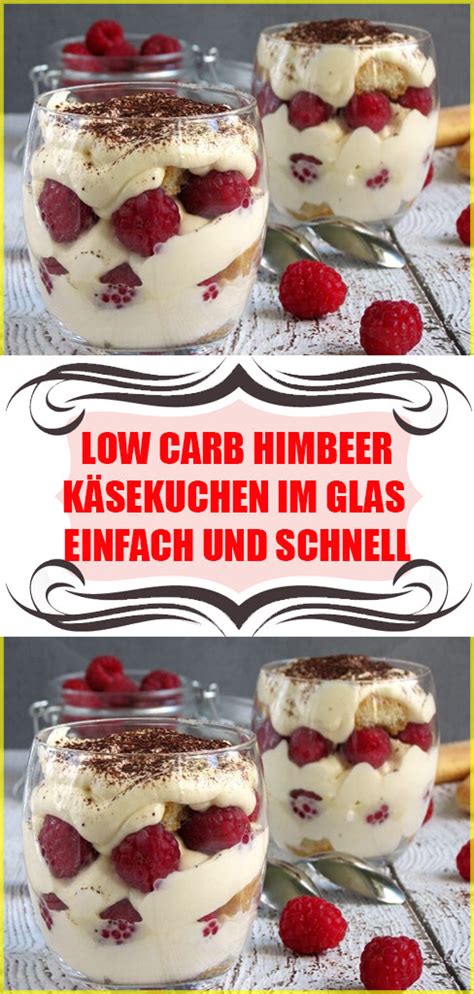 Low Carb Himbeer K Sekuchen Im Glas Einfach Und Schnell Einfache Rezepte