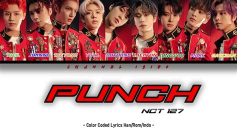 Nct Punch Color Coded Lyrics Han Rom Indo Youtube