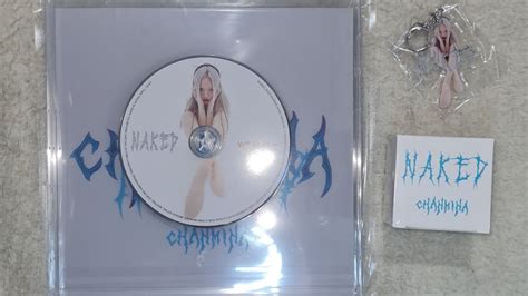 ちゃんみな Chanmina NAKED Limited Edition Album Unboxing YouTube