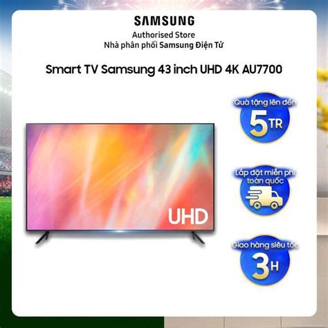 Tphcm 43au7700 Smart Tivi Samsung Crystal Uhd 4k 43 Inch