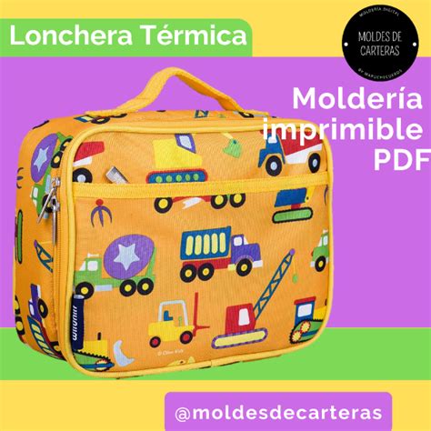 Lonchera T Rmica Molder A Paso A Paso Pdf Moldes De Carteras