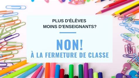 Pétition · Non À La Fermeture Dune Classe À La Maternelle Les