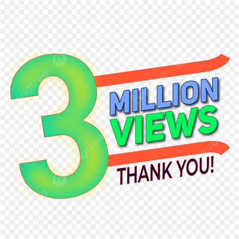 Three Million Views Vector Design Png Vector Psd And Clipart With