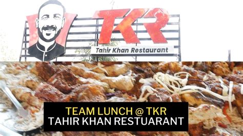 Shinwari Lunch Tkr Tahir Khan Restuarant Shakarparian Ali Mohiuddin