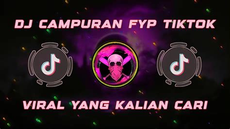 Kumpulan Dj Viral Tik Tok Terbaru 2024 Full Bass Jedag Jedug Mengkane Youtube