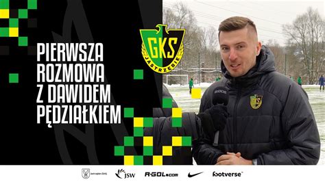 Gks Tv Pierwsza Rozmowa Z Dawidem P Dzia Kiem Trenerem Gks U