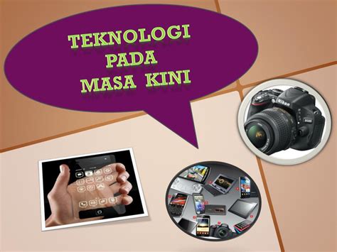 Ppt Teknologi Pada Masa Kini Powerpoint Presentation Free Download Id 3557975