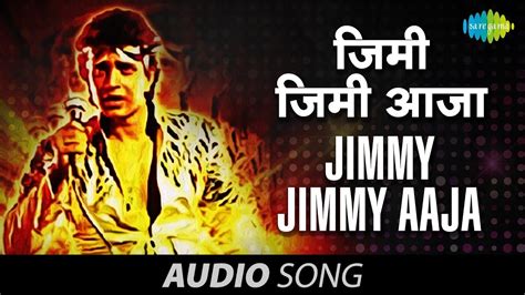 Jimmy Jimmy Aaja Full Song Hq Parvati Khan Mithun Chakraborty