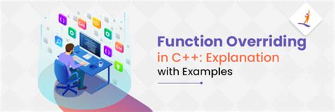 Function Overriding In C Explained With Examples