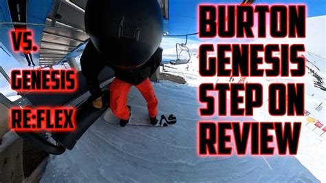 Burton Genesis Step On Vs Genesis Re Flex Step On Youtube