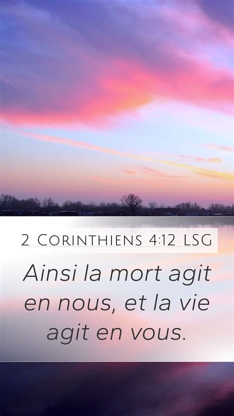 2 Corinthiens 4 12 LSG Mobile Phone Wallpaper Ainsi La Mort Agit En