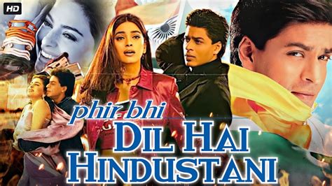 Phir Bhi Dil Hai Hindustani Full Movie Shah Rukh Khan Juhi Chawla