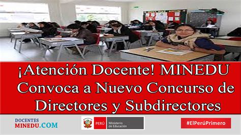 Atenci N Docente Minedu Convoca A Nuevo Concurso De Directores Y