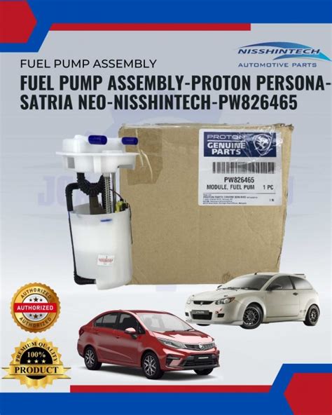 Proton Persona Satria Neo Fuel Pump Assembly NISSHINTECH PW826465