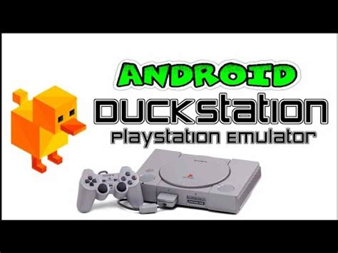 DuckStation El Mejor Emulador De Play Station 1 Para Android YouTube