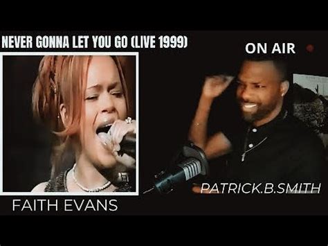 Faith Evans Never Gonna Let You Go Live Reaction Video