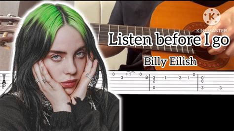 Listen Before I Go Guitar Tab Billie Eilish YouTube