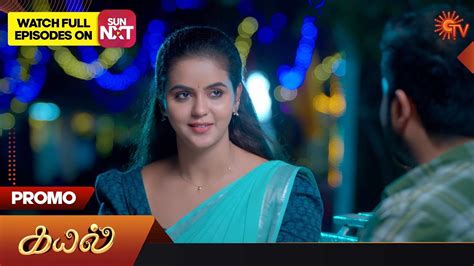 Kayal Promo 14 September 2023 Sun TV Serial Tamil Serial YouTube