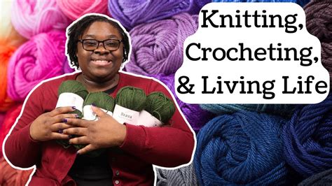 Knit Crochet Vlog Project Fails Loc Retwist Youtube